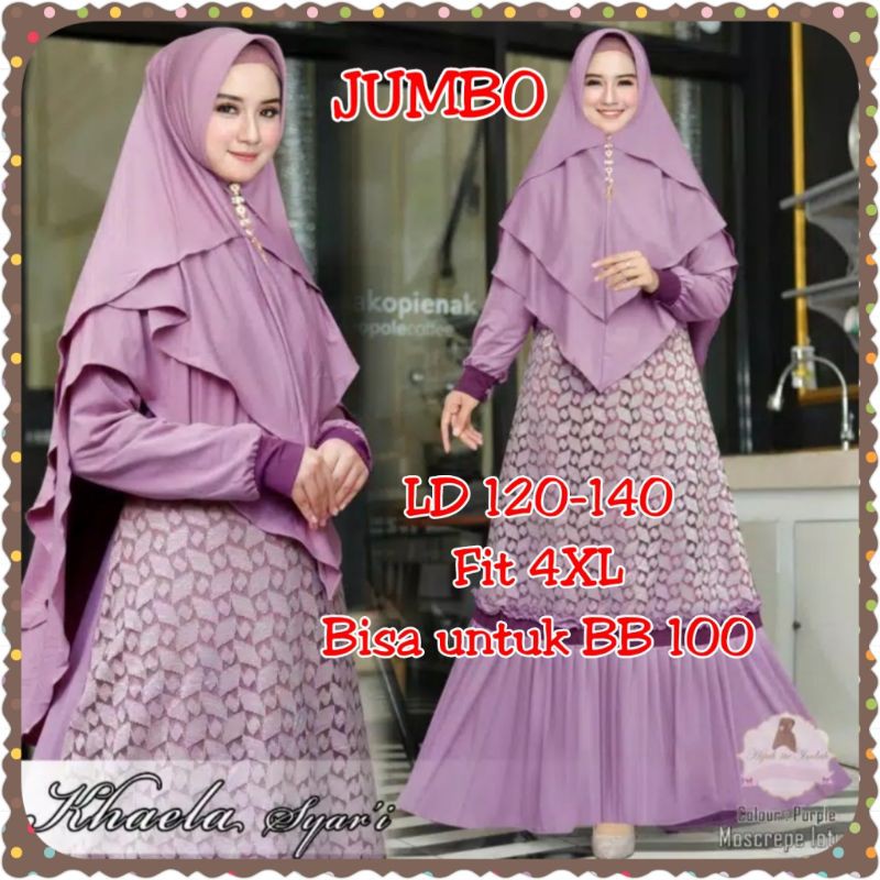 Gamis Jumbo Khaela Syar'i  Busana Muslim Brokat Big Size XL XXL XXXL 4XL Melar Brukat Mewah