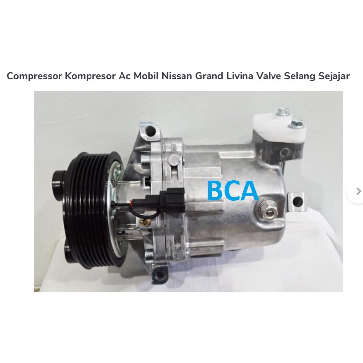 COMPRESOR KOMPRESOR AC Mobil Nissan Grand Livina SELANG GABUNG