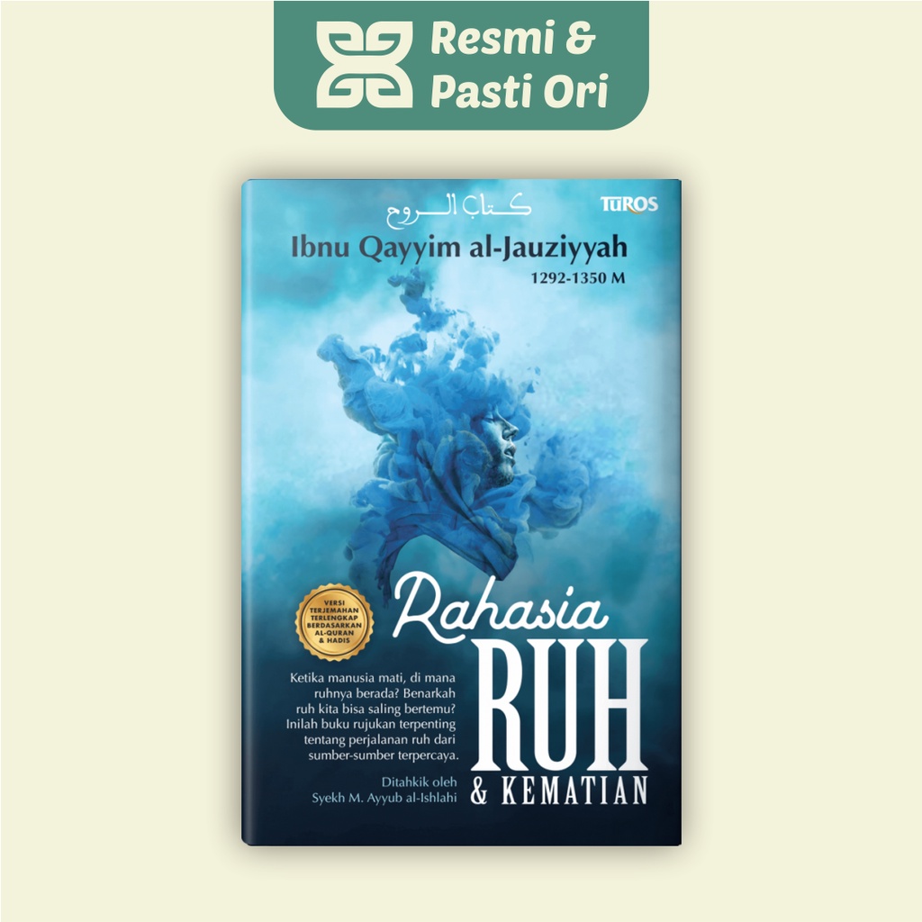 [HC] Rahasia Ruh & Kematian Karya Ibnu Qayyim Al-Jauzi - Buku Islam - Buku Muslim - Buku Agama Islam