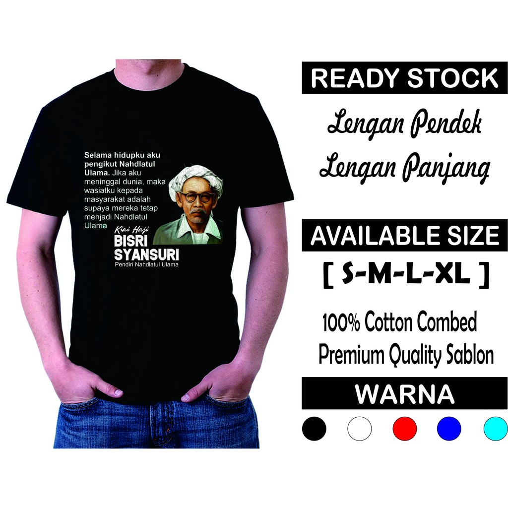 KAOS KH. BISRI SYANSURI/KAOS DISTRO MURAH/KAOS SABLON MURAH/KAOS KEREN/KAOS TOKOH