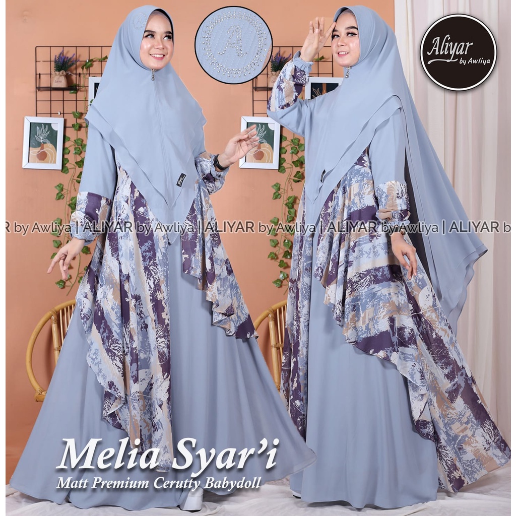 MELIA SYAR'I ORIGINAL ALIYAR BY AWLIYA // PREMIUM CERUTTY BABYDOLL // GAMIS SET  AWLIYA // BUSUI FRI