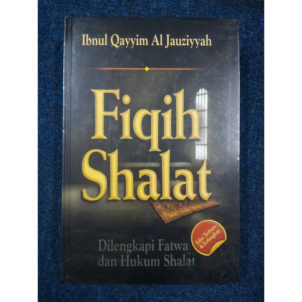 FIQIH SHALAT - Ibnul Qayyim Al-Jauziyyah