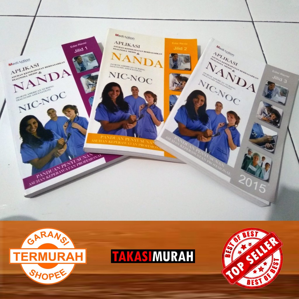 BUKU APLIKASI KEPERAWATAN NANDA NIC NOC JILID 1, 2 , 3 PROMO 