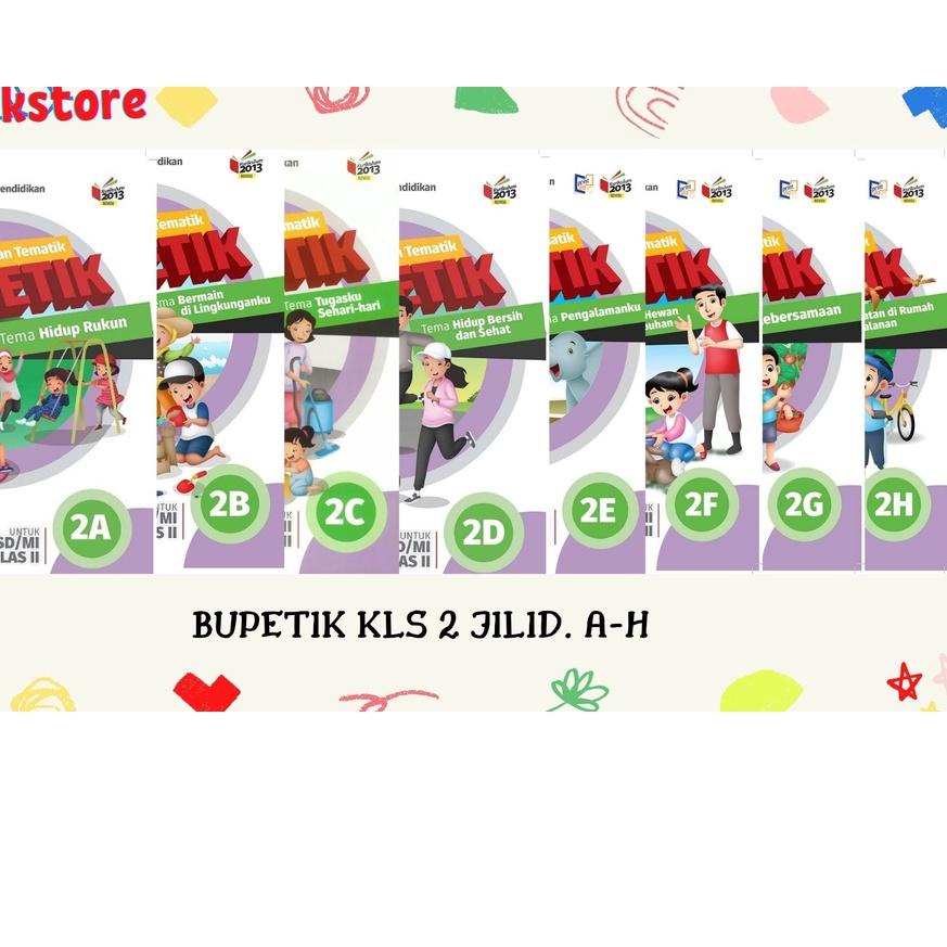 

Jangan Ragu Order ≛ BUPETIK SD Kls.2 JL. A - H. /K13N^^