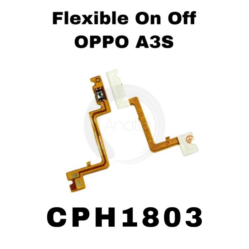 FLEXIBLE ON OFF OPPO A3S CPH1803 - FLEX FLEXIBEL FLEKSIBEL TOMBOL