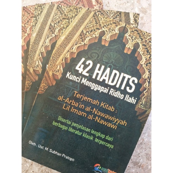 

42 Hadits Kunci Menggapai Ridlo Ilahi