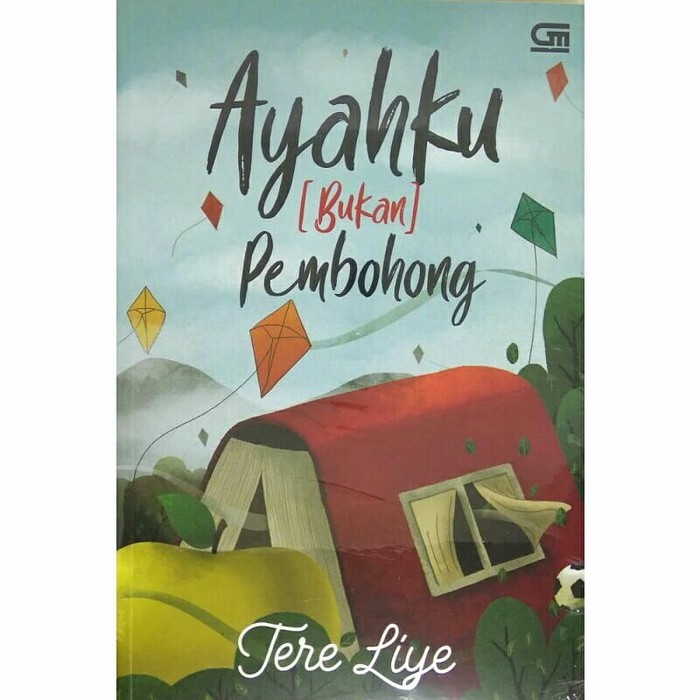 Ayahku Bukan Pembohong Novel Tere Liye Cover Baru 2018 Shopee Indonesia