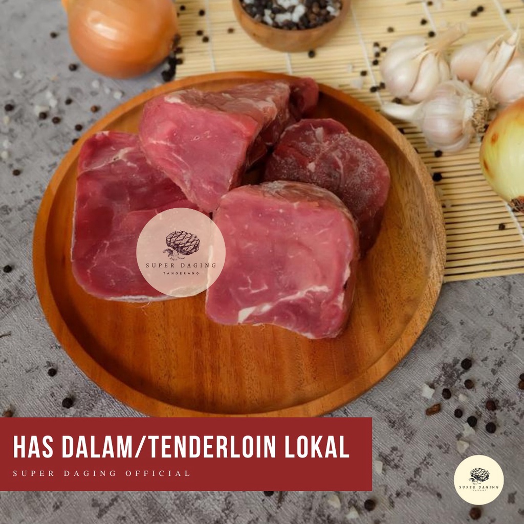

Daging Has Dalam Lokal / Tenderloin Lokal - 500g