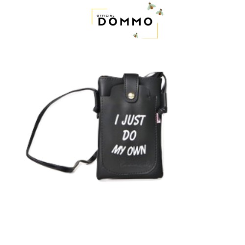 [LOKAL] DOMMO - D1041 I JUST DO MY OWN POCKET TAS HP MINI Dari Jakarta BISA COD MORYMONY