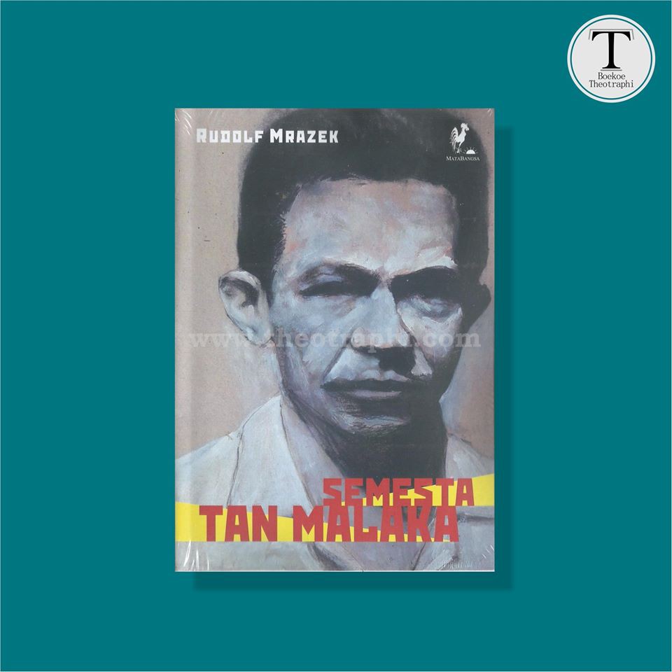 Semesta Tan Malaka - Rudolf Mrazek