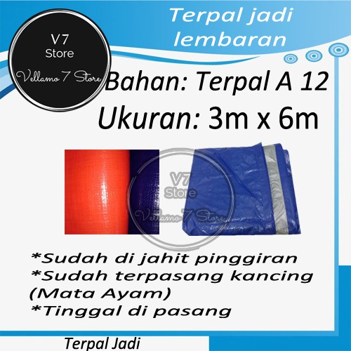 TERPAL PLASTIK A12 UKURAN 3 METER X 6 METER / TERPAL JADI / TUTUP WARUNG / TUTUP TRUK