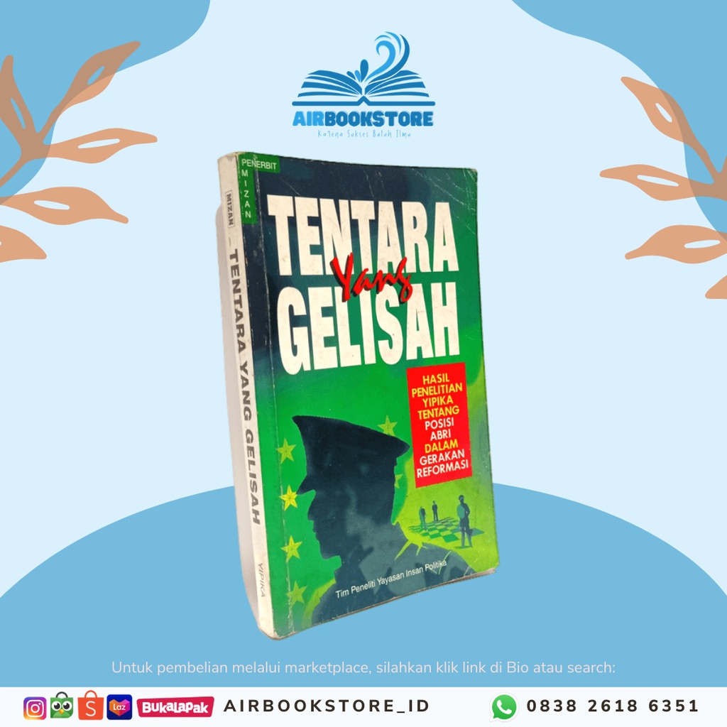 

Buku Tentara Yang Gelisah
