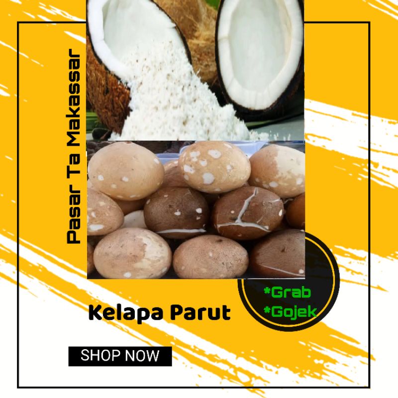 

Kelapa Parut perbiji ukuran sedang / Kelapa Santan / Pasar Ta Makassar / Pasar Sayur Makassar