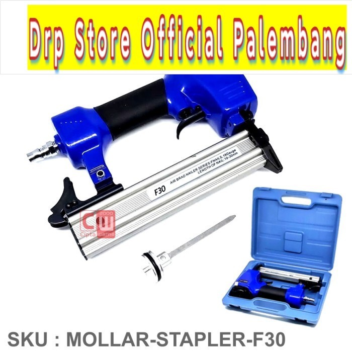 Air Nailer F30 Mollar / Mesin Alat Paku Tembak Staples Stapler