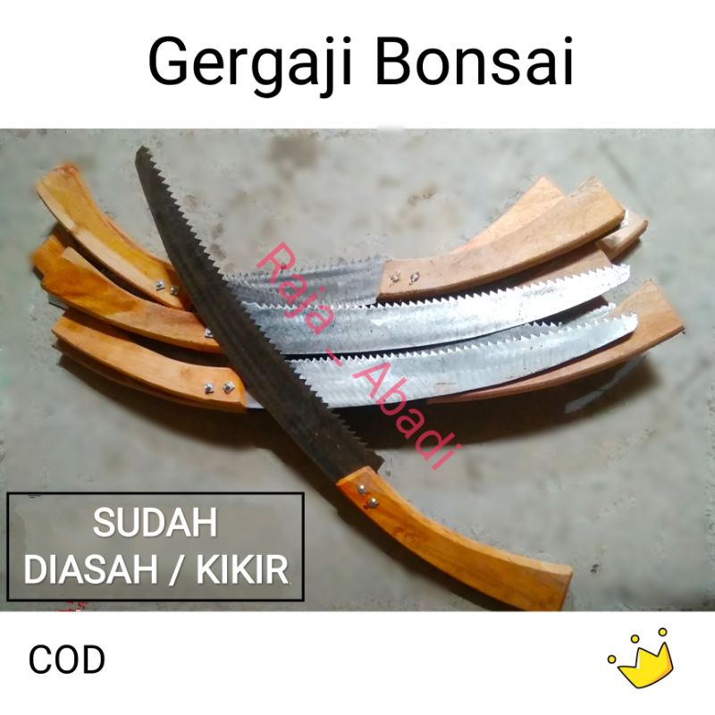 gergaji dahan - gergaji bonsai - gergaji kopi - gergaji ranting - gergaji kayu - gergaji lengkung - gergaji tanaman hias - gergaji tukang - gergaji bengkok - gergaji dari besi selendang - gergaji pohon - gergaji serbaguna - gergaji sudah dikikir / diasah