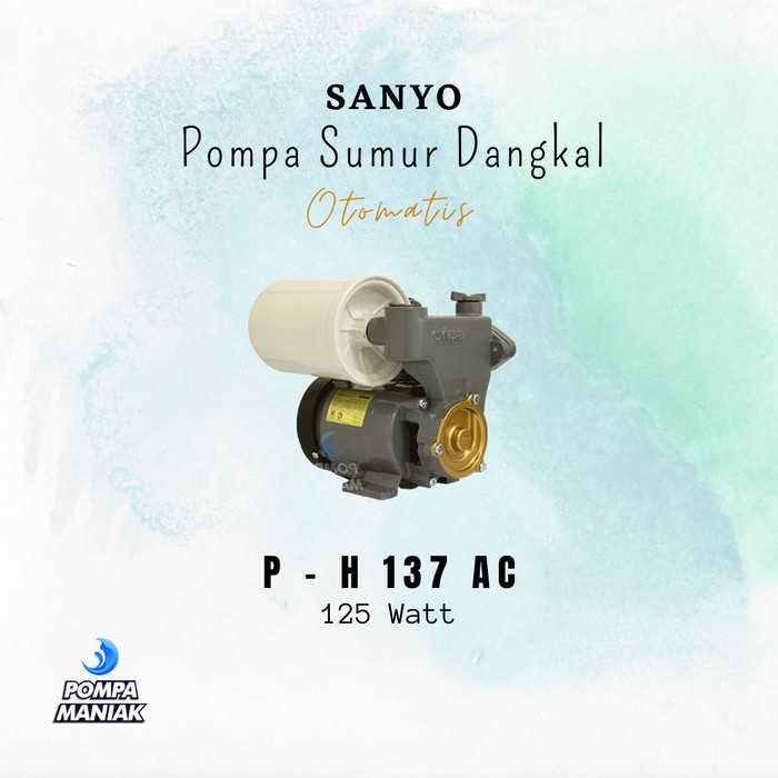 Pompa Air SANYO P-H137AC Sumur Dangkal Otomatis 125 Watt
