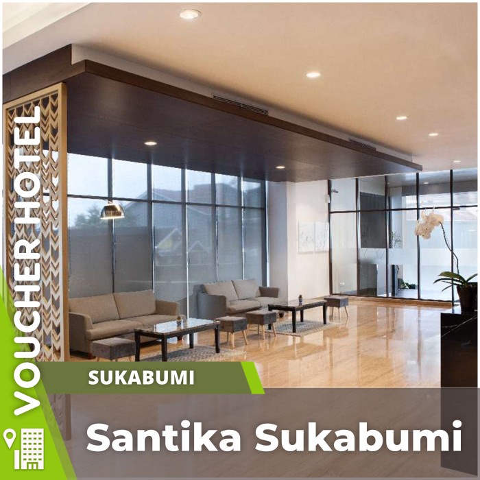 Voucher Hotel Santika Sukabumi Indonesia