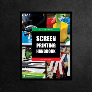 Noid Studio - Screen Printing Handbook - Buku Panduan Untuk Pengusaha Sablon