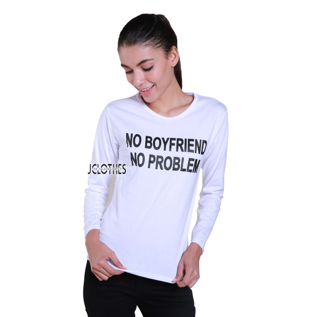 Kaos Wanita / Kaos Cewe / T-Shirt Wanita Lengan Panjang No Boyfriend - Putih