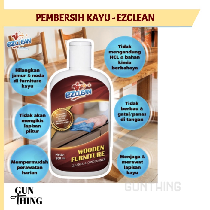 EZClean Pembersih KAYU 200ml / Furniture Kayu Serbaguna / Wood Cleaner