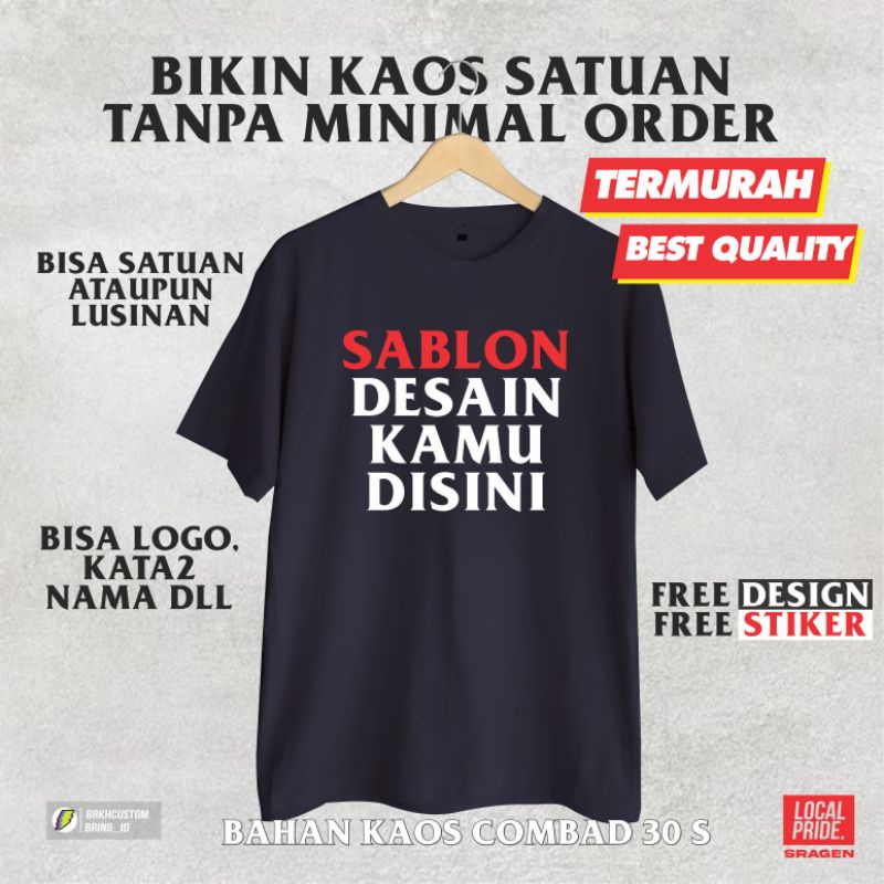 BIKIN DAN SABLON KAOS SUKASUKA BEST SELLER