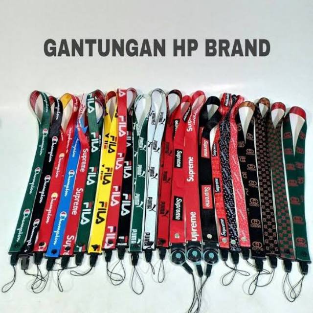 Gantungan Hp Branded LV Gucci Nike Adidas Champion Supreme Puma Fila Lanyard ID card