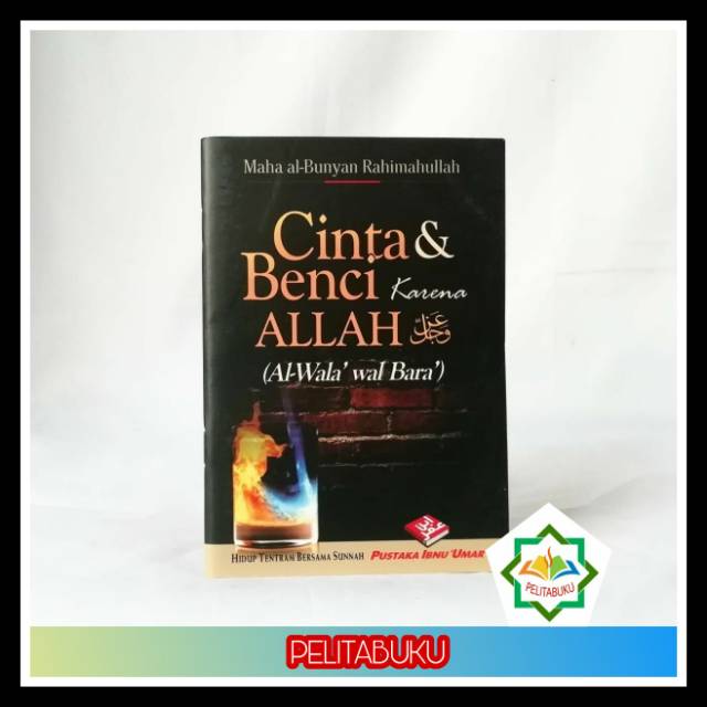 Cinta&benci karena Allah (busak)