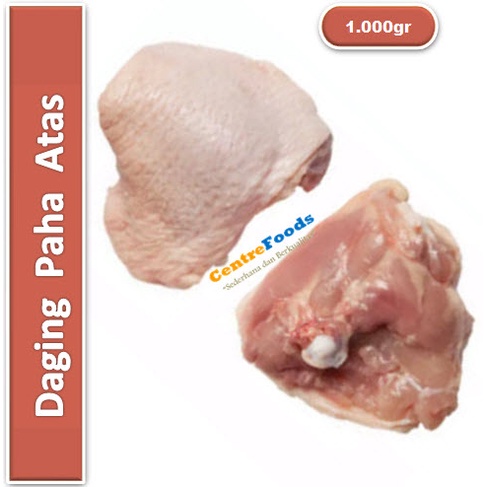 

Daging Paha Atas | Ayam Fresh [ Harga Per KG ]