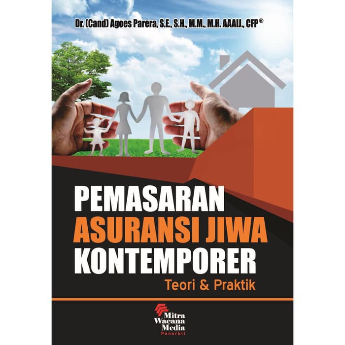 Unik Pemasaran Asuransi Jiwa Kontemporer Berkualitas