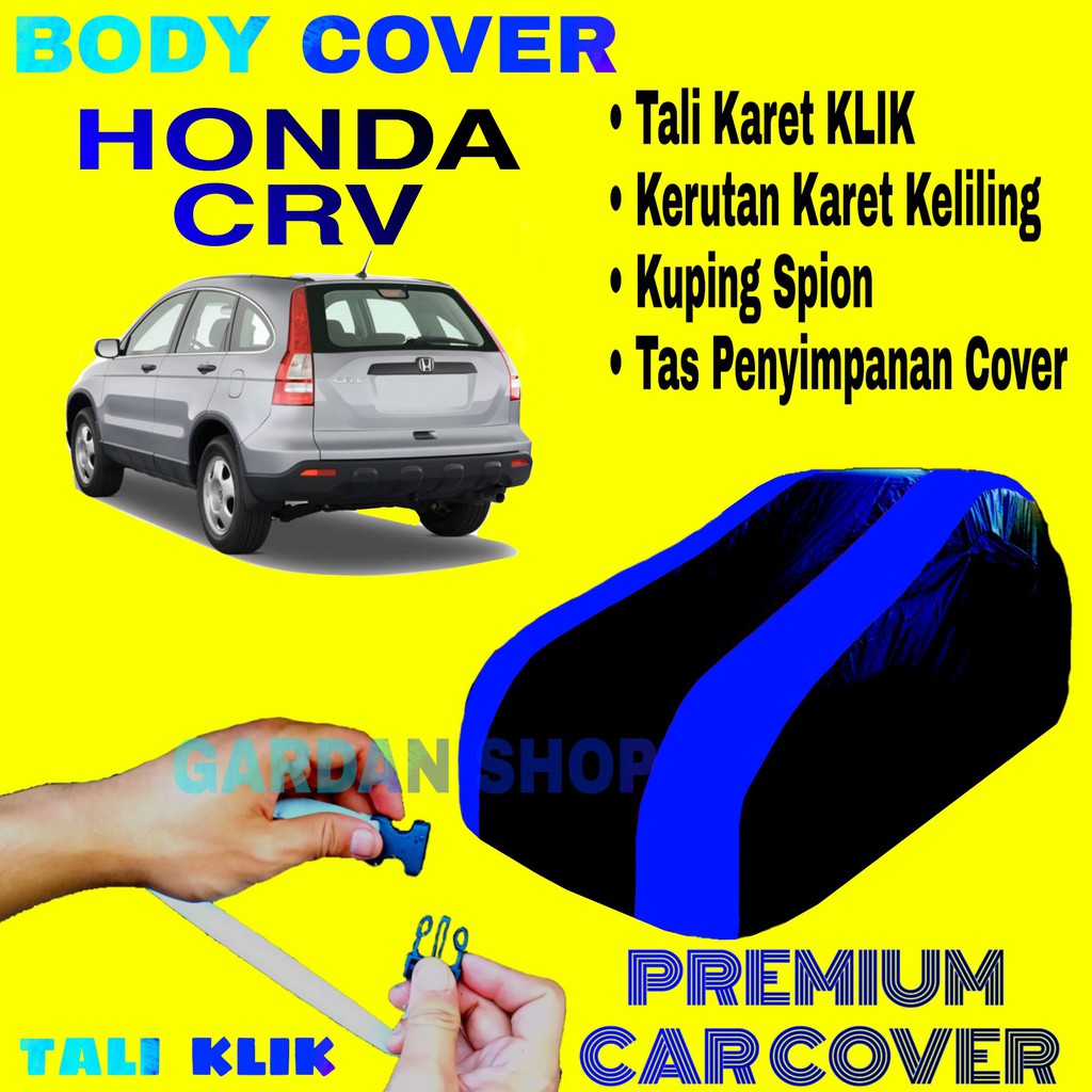 Body Cover HONDA CRV Sarung Strip BIRU Penutup Pelindung Selimut Bodi Mobil Honda CRV PREMIUM Blue