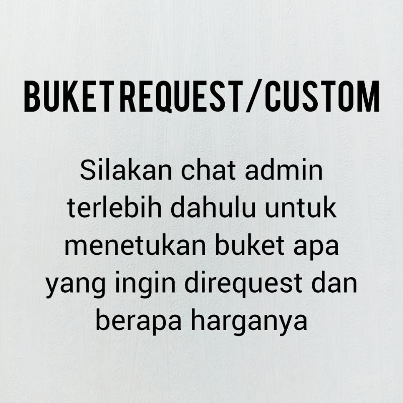 

Buket Request Customer