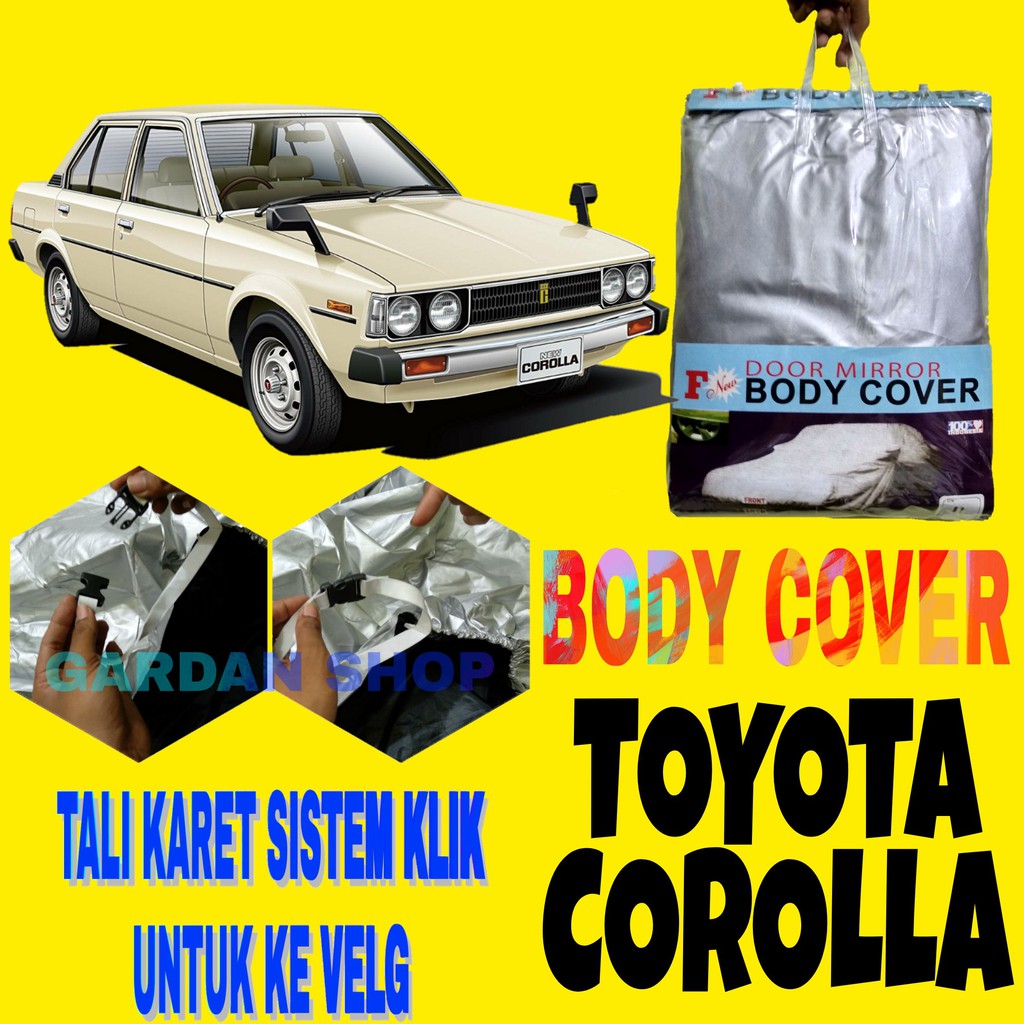 Bodi Cover Mbah COROLLA Sarung Penutup Pelindung Bodi Kakek Corola Ada Tali Karet KLIK Ke Velg