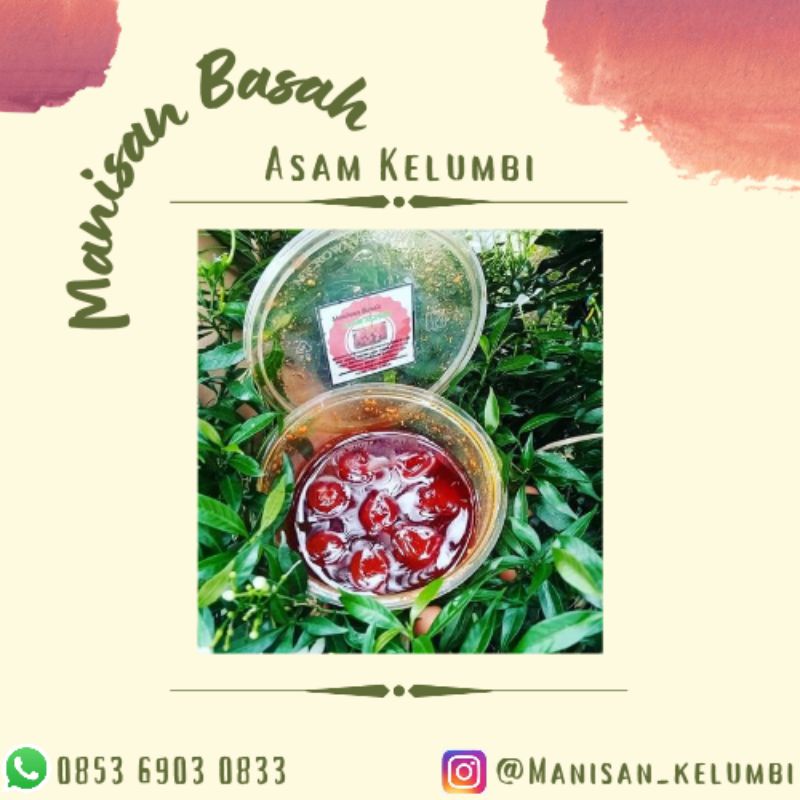 

manisan basah asam Kelumbi ( asam maram )