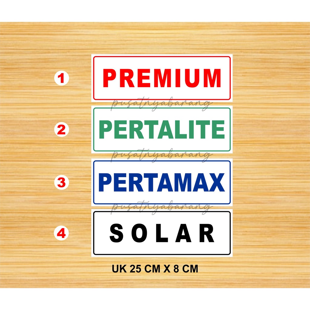 

STIKER PREMIUM - STIKER PERTALITE - STIKER PERTAMAX - STIKER SOLAR