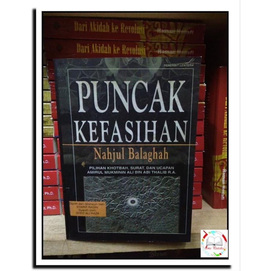PUNCAK KEFASIHAN Nahjul Balaghah