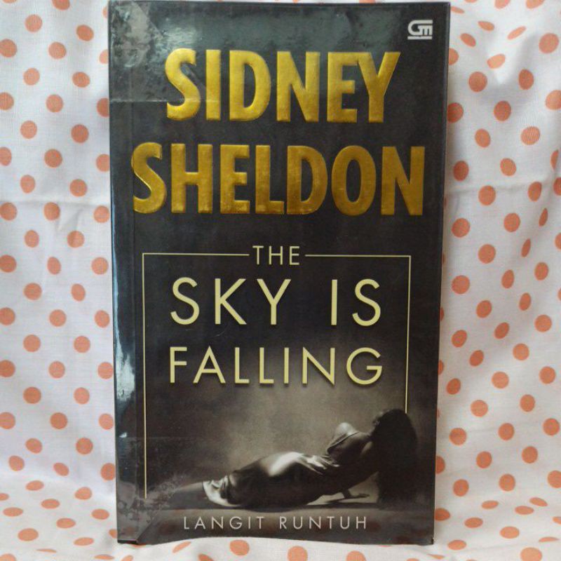 The Sky is Falling - Sidney Sheldon