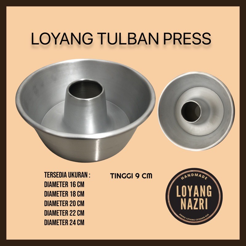 LOYANG TULBAN PRESS BIMA / LOYANG BOLU BAKING PAN TANPA SAMBUNGAN