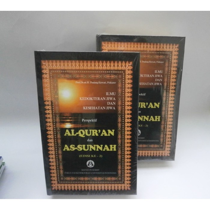 Ilmu Kedokteran Jiwa dan Kesehatan Jiwa Perspekstif Al-Quran Dan Sunna