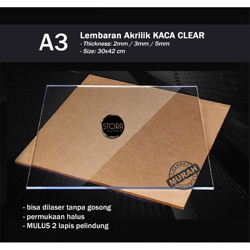 STORA Acrylic Sheet CLEAR 5mm / Lembaran AKRILIK Kaca Bening MENGKILAP - A3 ( 30x42 Cm )