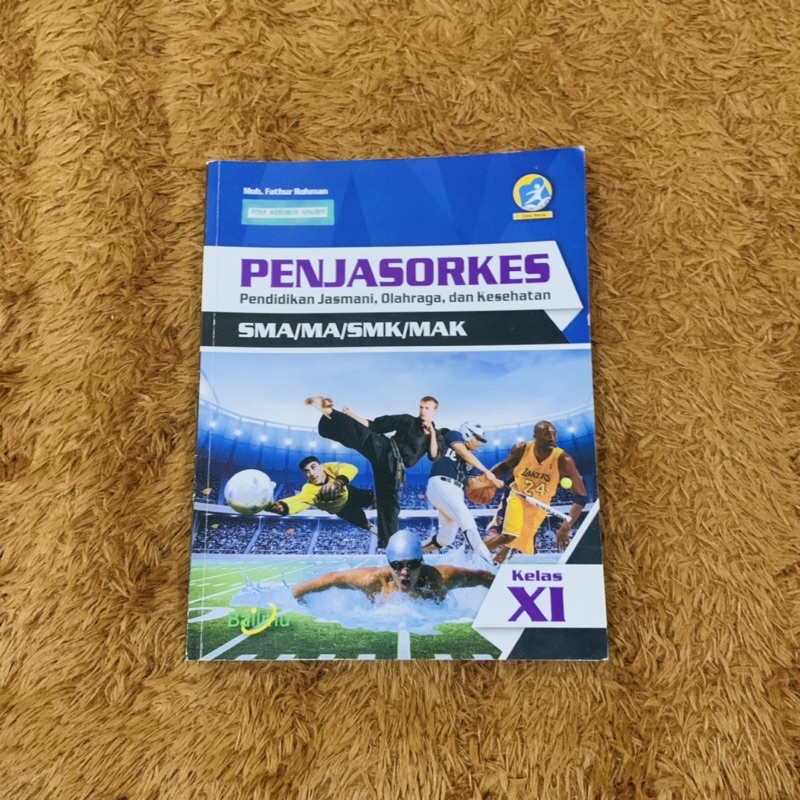 

BUKU PAKET PENJASORKES PJOK BAILMU SMA/MA XI - KELAS 11 - BERSIH TAK ADA CORETAN