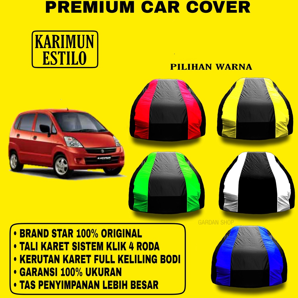 Body Cover KARIMUN ESTILO Garis 2 WARNA Penutup Pelindung Bodi Mobil Karimun Estilo PREMIUM