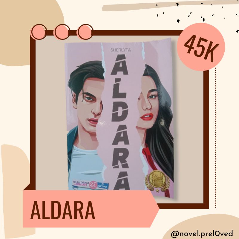 PRELOVED Novel Wattpad Original Aldara