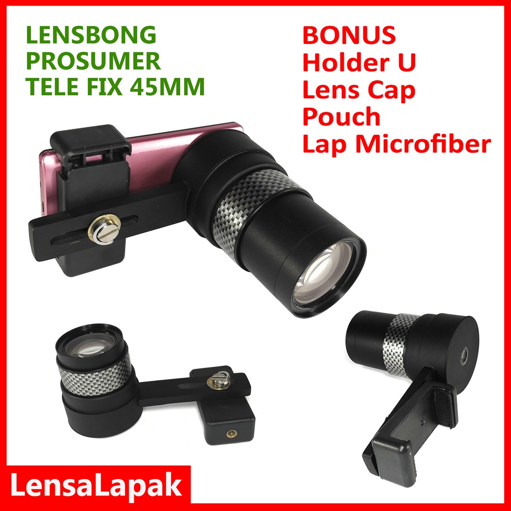 Lensbong Prosumer Multifungsi 45mm - Lensa HP