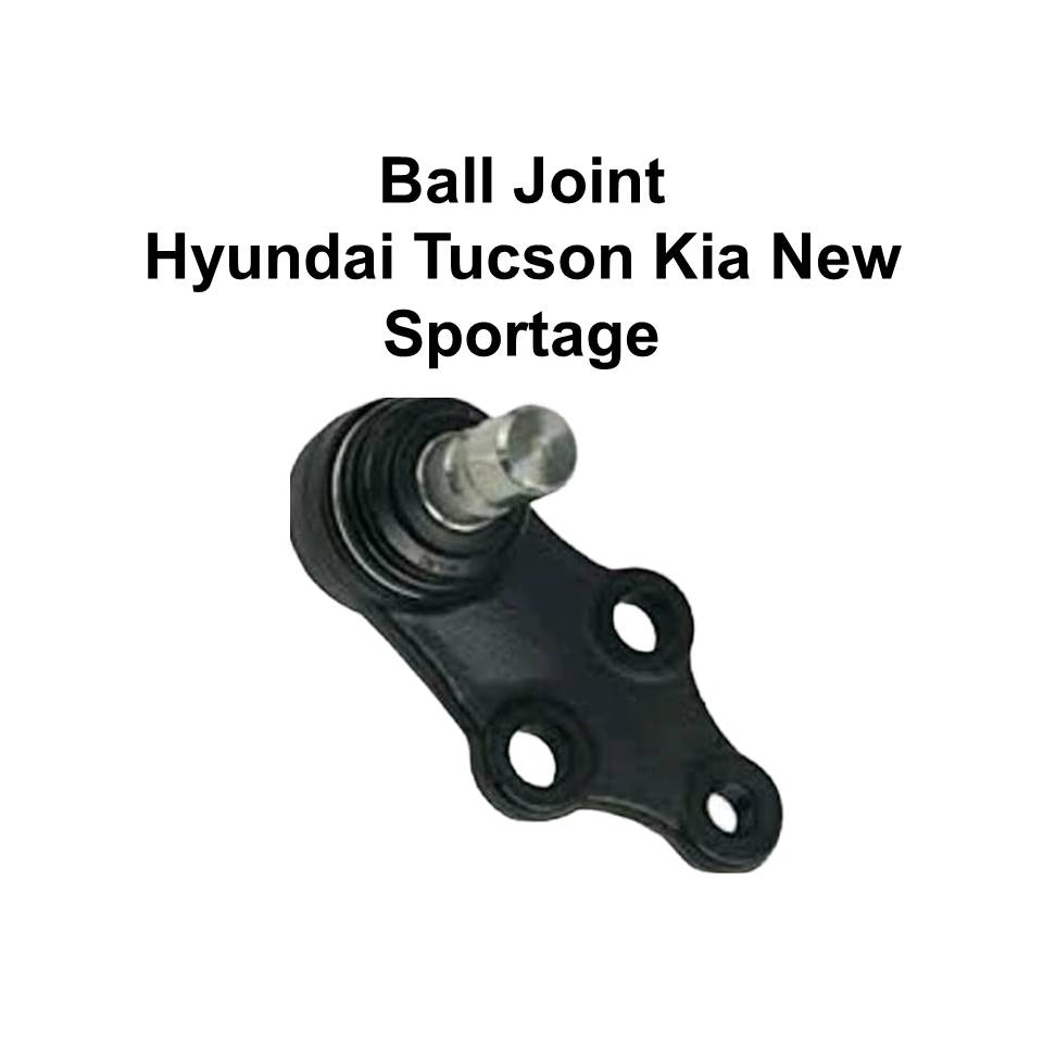 BALL JOINT TUCSON IX35 NEW SPORTAGE BALL JOINT HYUNDAI TUCSON IX35 NEW SPORTAGE