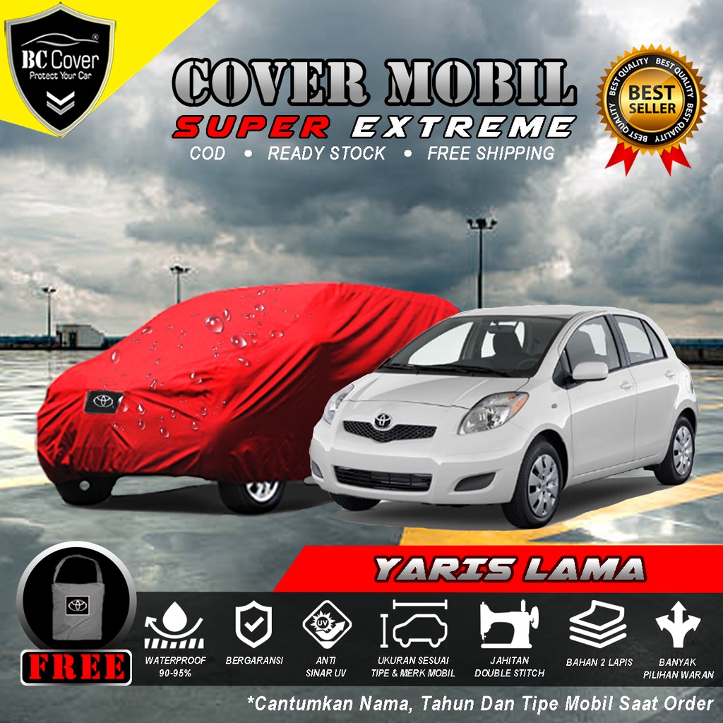 Body Cover Mobil Toyota Yaris Outdoor Waterproof / Sarung Mobil Yaris Anti Air / Selimut Tutup Penutup Mantol Kerudung Mantel Mobil Yaris Lama Waterproof Outdoor Anti Air