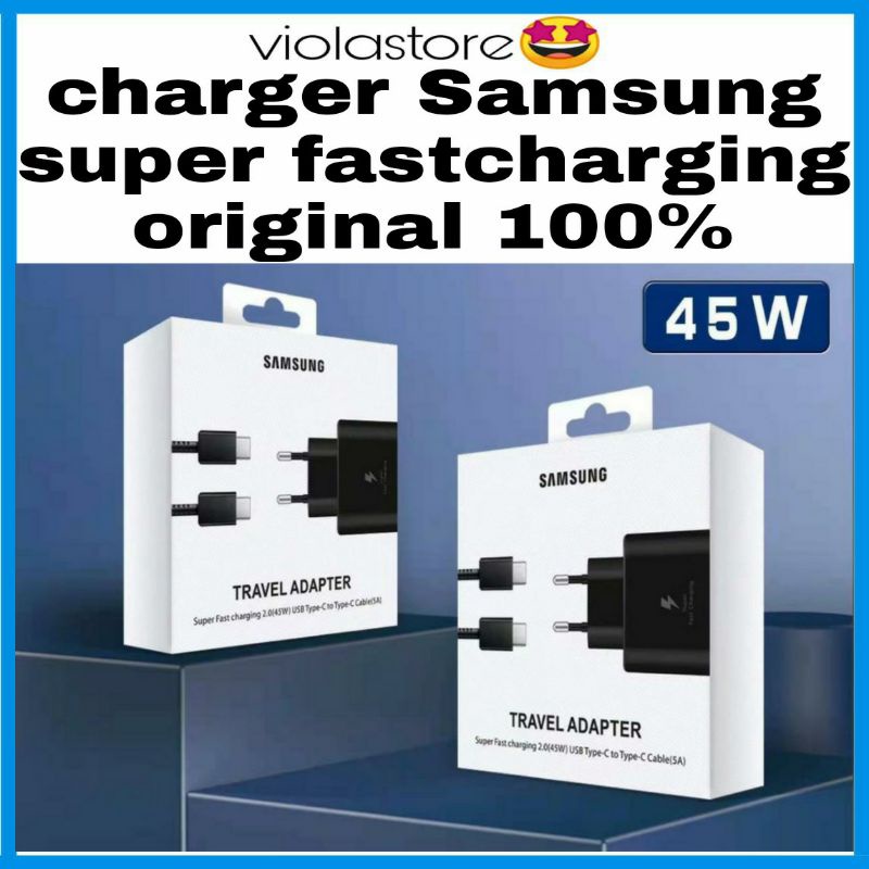 charger Samsung super fastcharging/original 100% 45 Watt