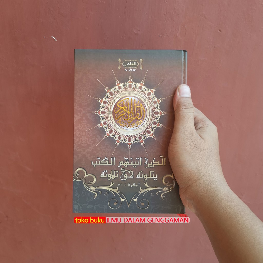 Alquran Al Qodir Sampul COKLAT Ukuran A5 Tanpa Terjemah Toha Putra