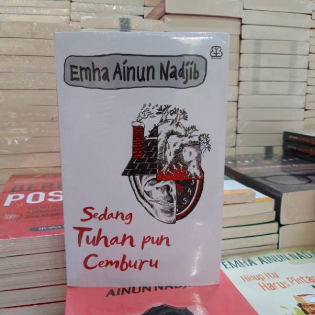 SEDANG TUHAN PUN CEMBURU - EMHA AINUN NADJIB