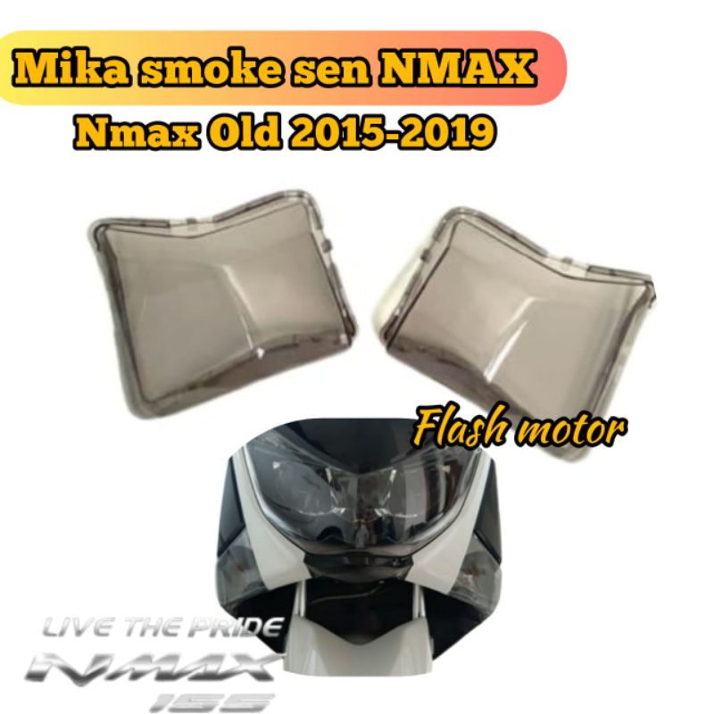 Mika Lampu Sen Nmax 2015-2019 Mika Smoke Sen Nmax old