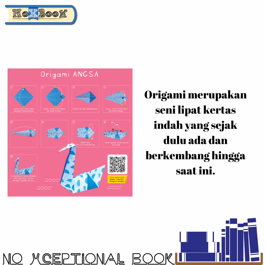 

BUKU BAHAN HABIS PAKAI: KERTAS LIPAT ORIGAMI